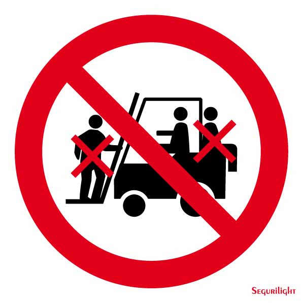 Señal Prohibido acompañantes en carretilla